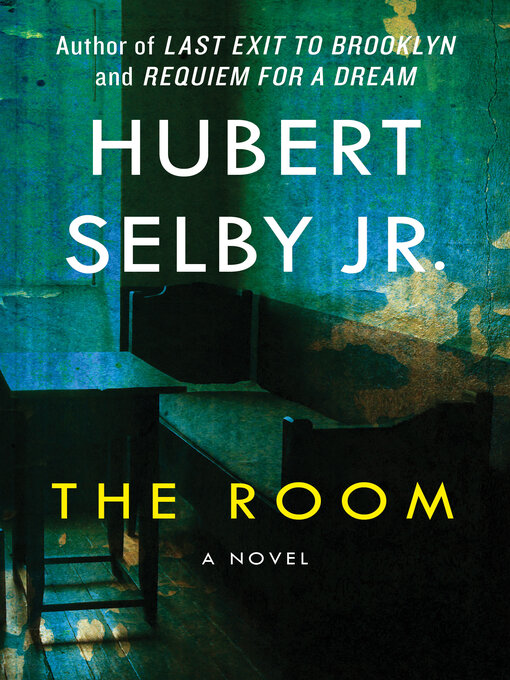 Title details for Room by Hubert Selby - Available